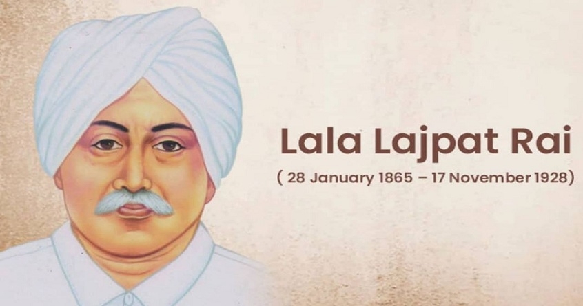 Lala Lajpat Rai Birth Anniversary
