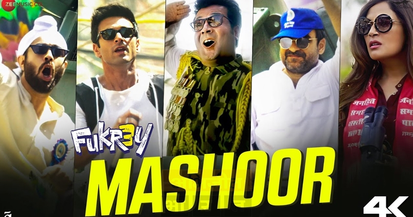 fukrey-3-latest-song-mashoor-release - Abhijeet Bharat