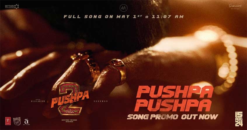 lyrical promo of 1st scintillating foot tapping track of pushpa 2 the rule is out